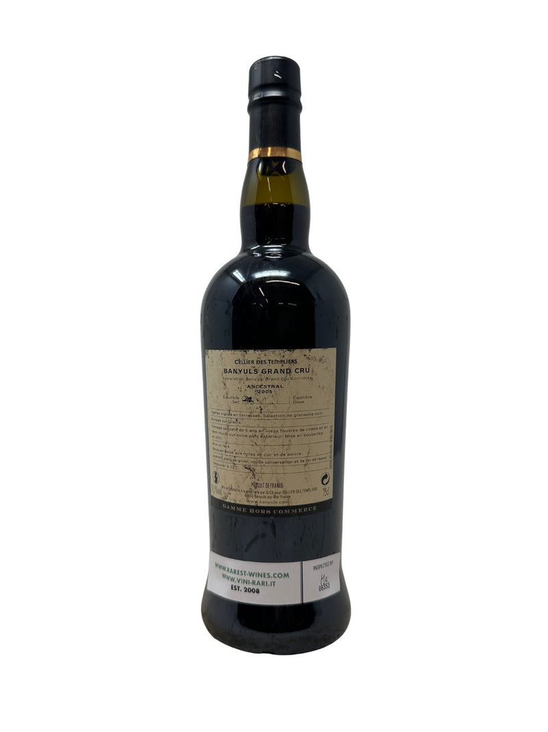 Banyuls Grand Cru “Ancestral” - 2005 - Cellier des Templiers - Rarest Wines